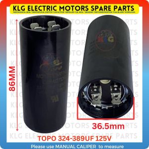 Topo starting capacitor 324-389uf 125v | KLG water pump parts