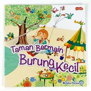 M&C! Buku Cerita Taman Bermain Burung Kecil