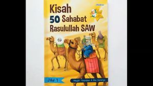 Buku Cerita Anak Islam Kisah 50 Sahabat Rasulullah SAW Jilid 1 (Full Color)