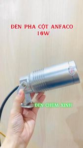 [ Đèn Chùm Xinh ] Đèn pha cột ANFACO-018/10W chính hãng lắp sân vườn khách sạn biệt thự