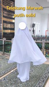 ชุดละหมาด Marwah telekung cotton premium ชุดละหมาดผู้ใหญ่ ขาวล้วนไม่มีลาย