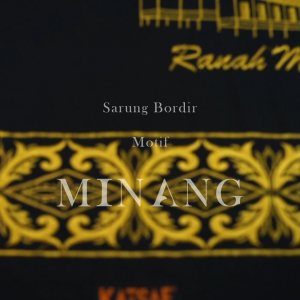 KATSAE - SARUNG RANAH MINANG Sarung Batik Motif 100% Bordir Premium fashion muslim Batik sarung pria