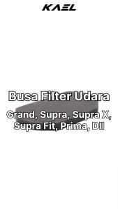 Busa Filter Udara Honda Supra & Supra X Fit Lama Old & Grand & Prima & Star & Legenda & Impressa Impresa Saringan Hawa