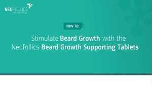 Neofollics Beard Growth Supplement. Contains essential nutrients for nourished beard hairs and stimulates beard growth