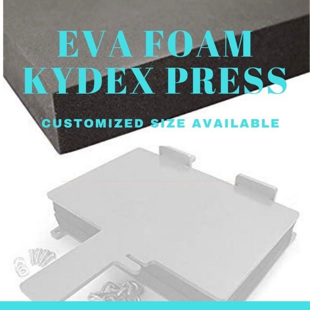 EVA FOAM KYDEX Press foam (2pcs) Lazada
