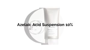 The Ordinary Azelaic Acid Suspension 10%: A Comprehensive Guide to Brightening & Scar Removal
