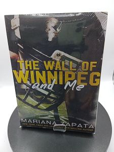 The wall of winniepeg and me by Mariana Zapata