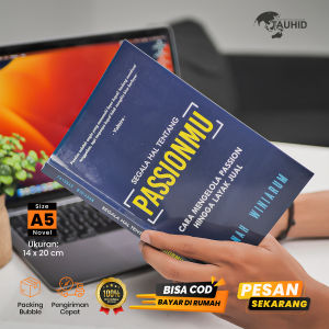 Segala Hal Tentang Passionmu – Buku Motivasi Buku Self Improvement Soft Cover