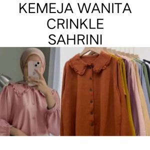 Baju Atasan Kemeja Wanita Crinkle Sahirni & Baju Wanita Kekinian