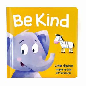 Autumn BE KIND Little Choices make a big Difference Board Book