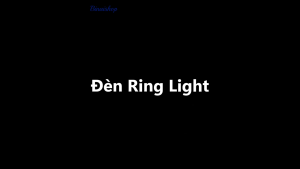 RL-260 / RL-360 - Đèn Ring Light Dành Cho Chụp Ảnh Quay Video Livestream Nhiệt Độ Màu 3000K–6500K Công Suất 42W–50W