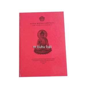 Tutur Buddha Sawenang Alih Aksara dan Alih Bahasa