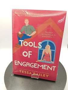 Tools of Engagement: A Novel by Tessa Bailey