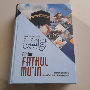 TERJEMAH FATHUL MUIN DILENGKAPI MAKNA PESANTREN | PINTAR FATHUL MUIN