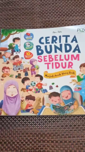 Cerita Bunda Sebelum Tidur | Buku Cerita Anak! Full Color - PQS