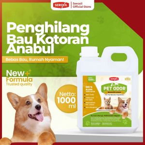 Semprotan Pembersih Kandang Penghilang Bau Kotoran Pipis Pesing Anjing Kucing Kelinci - SEROXIL PET ODOR REMOVER Spray dan Jerigen