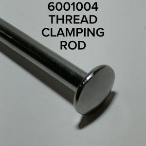 6001004 Thread Cone Clamping Rod for YAOHAN Portable Bag Closer Sewing Machine (Model N600A/N602A/N600H/N602H/N620A)