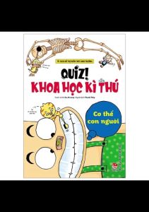Sách - Quiz! Khoa Học Kì Thú - Cơ Thể Con Người (Tái Bản 2024)