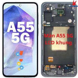 Màn hình Sam//Sung A55 5G LCD liền khung