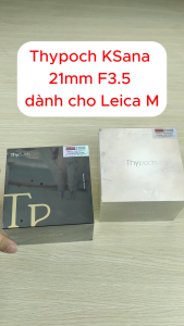 Ống kính Thypoch Ksana 21mm F3.5 ASPH for Full-Frame Pancake cho Leica M và Fujifilm X