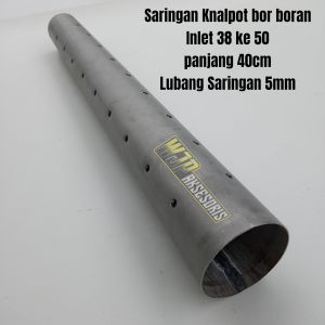 Saringan Knalpot Racing Bor Boran/Sarbor Engkerr Universal Copy CMS TZM VND ZRC DR.sound DLL. Inlet 38 out 50 panjang 40cm bor boran 4x9