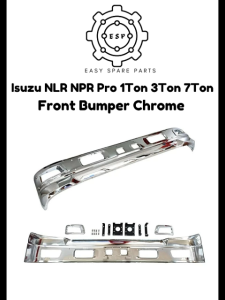 Isuzu NLR NPR Pro 1 Ton 3 Ton 7 Ton Front Bumper Chrome Isuzu Accessories