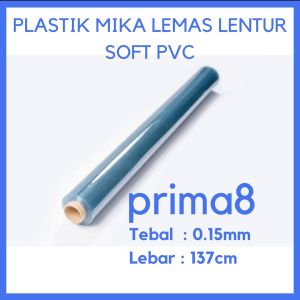 Plastik Mika Lemas Lentur Soft PVC Bening 015 015 mm  Lebar 137cm Meteran