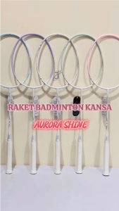 Raket Badminton Kansa Aurora Shine 5UG6 Made In Taiwan