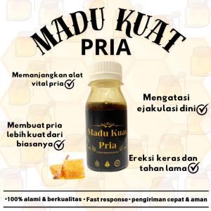 MADU KUAT PRIA TAHAN LAMA (MADU ASLI 100%) KUALITAS TERJAMIN