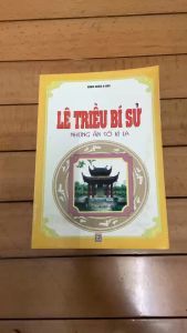 Sách - Lê Triều bí sử - Những ẩn số kỳ lạ Minh Châu Đông Sơn Sách Tiếng Việt - Lazada