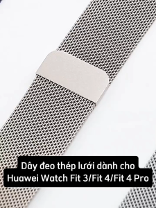 Dây đeo thép lưới nam châm Milanese cho Huawei Watch Fit 5/5 Pro/Fit 4/4 Pro/Fit 3