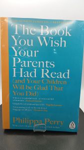 The Book You Wish Your Parents Had Read (and Your Children Will Be Glad That You Did)