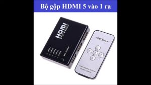 Bộ gộp tín hiệu HDMI 5in 1out có điều khiển chất lượng cao
