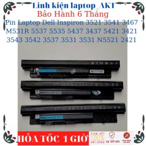 [Pin zin]Pin Laptop Dell Inspiron 3521 3541 M531R 5537 5535 5437 3437 5421 3421 N3531 3531 N5521 2421