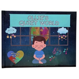 Ollies Quiet World Autism Awareness Family Reading Storybook Hardcover
