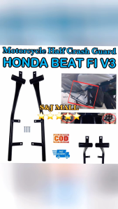 Honda Beat Fi V3 HALF CRASH GUARD PAIR MOTORCYCLE CRASH GUARD Honda Beat Fi V3 Made in Thailand