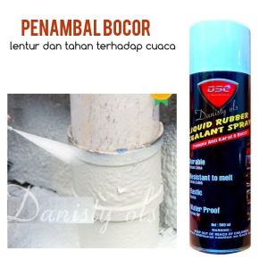 Penambal bocor atap semprot/rubber sealant DSC /anti bocor/waterproof