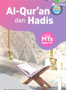 Buku Paket AL-Quran Hadis Kelas 7 MTs Kurikulum Merdeka Penerbit Erlangga