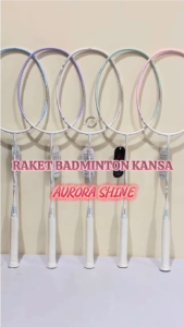 Raket Bulutangkis Kansa Aurora Shine 5UG6 Badminton Kansa Aurora Shine Made In Taiwan Free Grip