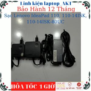 Sạc laptop Lenovo IdeaPad 110 110-14ISK 110-14ISK-80UC- Sạc 20V-2.25A/3.25A-45W/65W chân 4.0*1.7mm