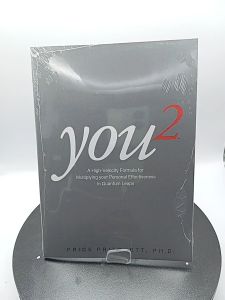 You 2 A High Velocity Formula for Multiplying Your Personal Effectiveness in Quantum Leaps by Price Pritchett [Paperback]