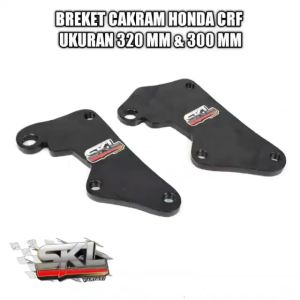 Breket Cakram Depan Honda CRF Piringan Diameter 300mm & 320mm Bahan Tebal