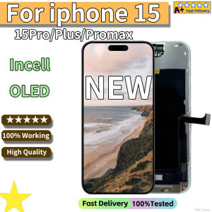 Crazy Cow High Quality Screen AMOLED INCELL LCD OLED OEM For iPhone 15 Pro Max 15 Plus Display 15 Pro Screen Replacement NEW A+