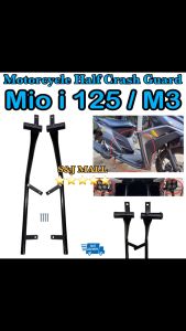 MIO I 125/MIO I 125S/M3 HALF CRASH GUARD PAIR MOTORCYCLE CRASH GUARD YAMAHA MIO I 125/MIO I 125S/M3 Made in Thailand