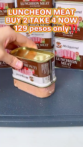 [BUY 2 GET 3] Mr.Squirrel Luncheon Meat | Ready-To-Eat Low Carb luncheon nutrious | Meat Canned Goods Convinient Perfect Meal
