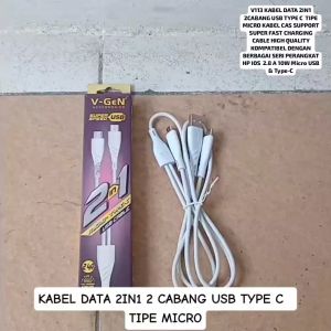 V113 KABEL DATA 2IN1 2CABANG USB TYPE C TIPE MICRO KABEL CAS CASAN SUPPORT SUPER FAST CHARGING
