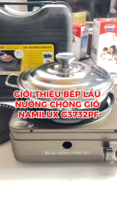 Bếp Lẩu Nướng Chống Gió Namilux Mother NH-G3732PFThiết Kế Thông Minh Tiết Kiệm Gas An Toàn - Hàng chính hãng