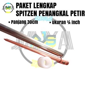 Paket Lengkap Penangkal Anti Petir Untuk Rumah Tombak Spitzen 3/4 inch TB 30cm