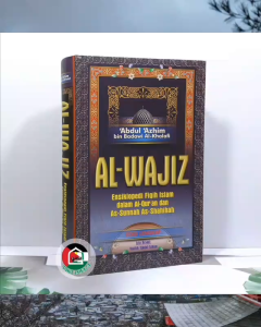 Al-Wajiz ORIGINAL Ensiklopedi Fiqih Islam dalam Al-Quran dan As-Sunnah As-Shahihah Terjemah Kitab Al Wajiz Penerbit Pustaka As-Sunnah