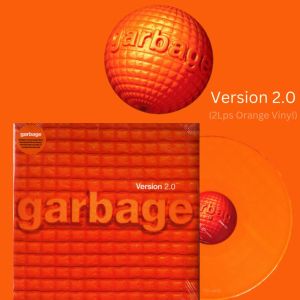 แผ่นเสียง Garbage: Version 2.0 (20th Anniversary 2LPs Orange Vinyl) (ใหม่/ซีล) ปี 2018